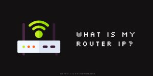 WHAT-IS-MY-ROUTER-IP
